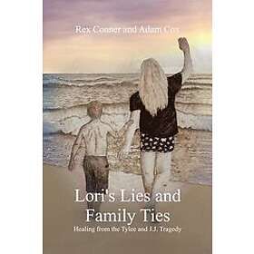 Lori's Lies and Family Ties