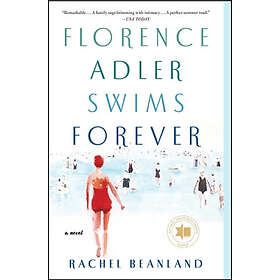 Florence Adler Swims Forever