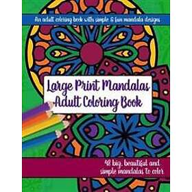 Large Print Mandalas Adult Coloring Book