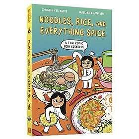 Noodles, Rice, and Everything Spice