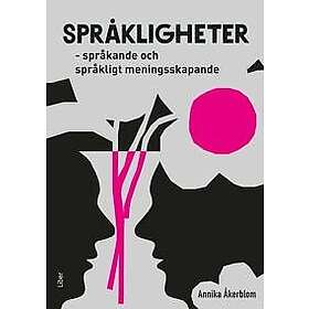Språkligheter : språkande och språkligt meningsskapande