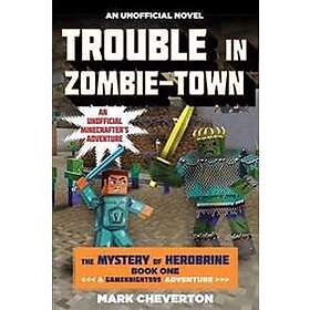 Trouble in Zombie-Town 1