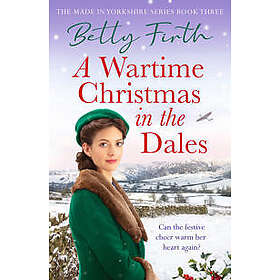 A Wartime Christmas in the Dales
