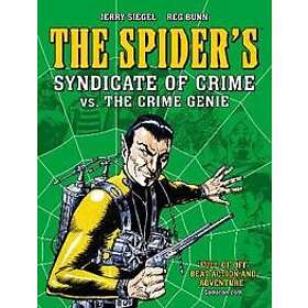 The Spider's Syndicate of Crime vs. The Crime Genie