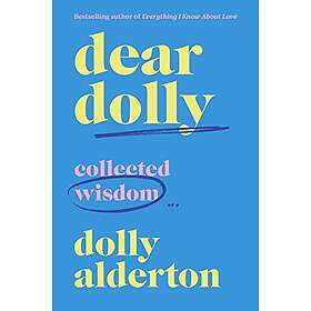 Dear Dolly: Collected Wisdom