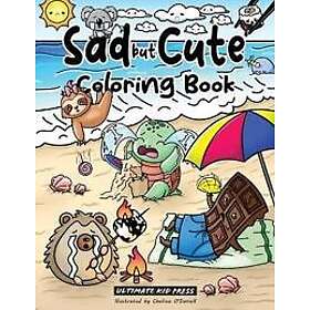 Sad but Cute Coloring Book