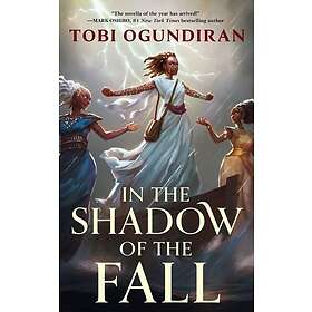 In the Shadow of the Fall