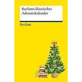 Reclams Klassischer Adventskalender 14405