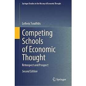 Competing Schools of Economic Thought
