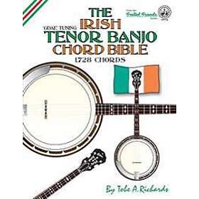 The Irish Tenor Banjo Chord Bible: GDEA Irish Tuning 1,728 Chords