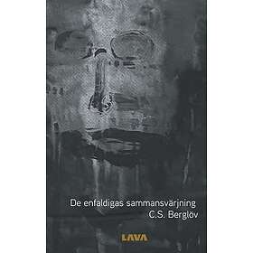 De enfaldigas sammansvärjning