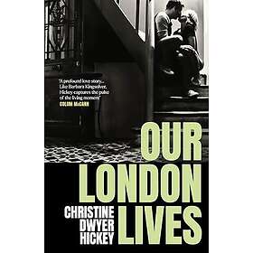 Our London Lives