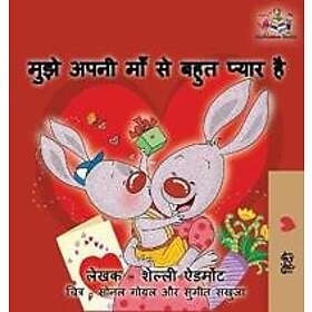 I Love My Mom (Hindi Language Book for Kids)