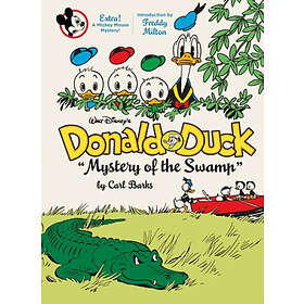 Walt Disney's Donald Duck Mystery of the Swamp: The Complete Carl Barks Disney Library Vol. 3