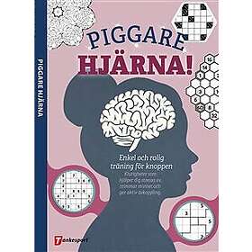 Piggare hjärna! Enkel och rolig träning för knoppen