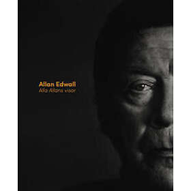 Alla Allans visor : Allan Edwall 1924-2024 (+3CD)