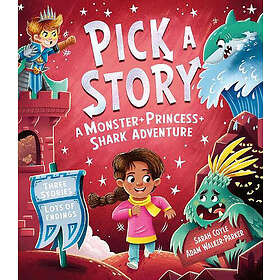 Pick a Story: A Monster Princess Shark Adventure