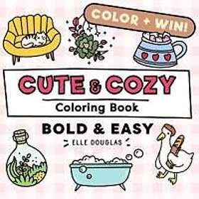 Cute and Cozy Coloring Book Bold and Easy