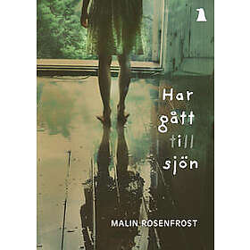 Har gått till sjön