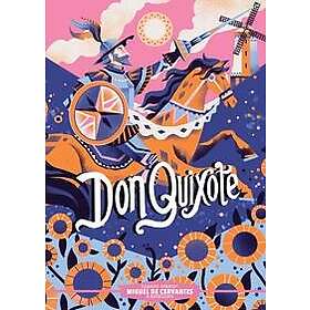 Classic Starts : Don Quixote