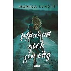 Mamma gick sin väg