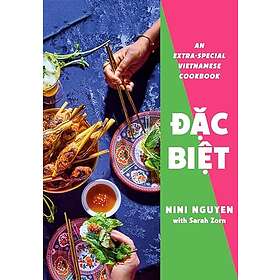 Dac Biet: An Extra-Special Vietnamese Cookbook