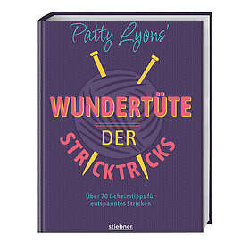 Patty Lyons' Wundertüte der Stricktricks