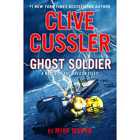 Clive Cussler Ghost Soldier