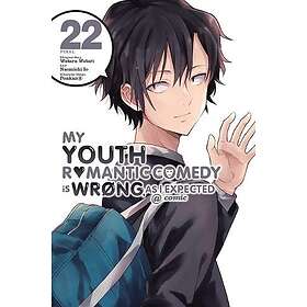 My Youth Romantic Comedy Is Wrong, As I Expected comic, Vol. 22 (manga)