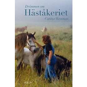 Drömmen om Häståkeriet