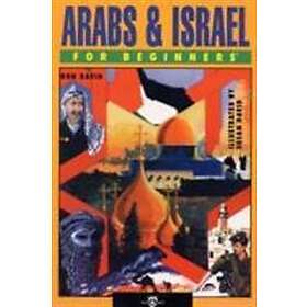 Arabs and Israel for Beginners