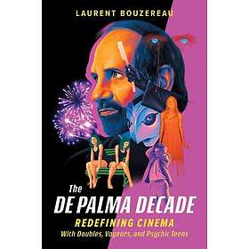 The De Palma Decade
