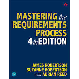 Mastering the Requirements Process