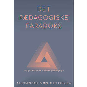 Det pædagogiske paradoks (rev.)