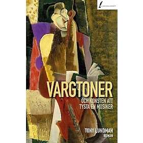 Vargtoner och konsten att tysta en musiker