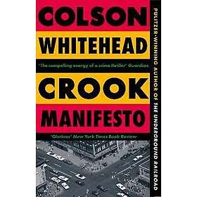 Crook Manifesto