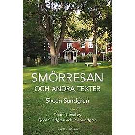 Smörresan och andra texter