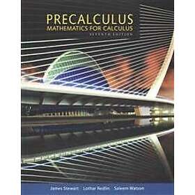 Precalculus: Mathematics for Calculus, 7th Student Edition