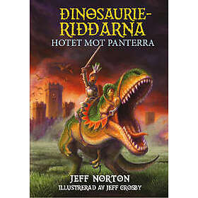 Dinosaurieriddarna Hotet mot Panterra