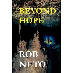Beyond Hope