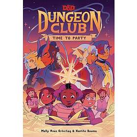 Dungeons & Dragons: Dungeon Club: Time to Party