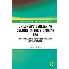 Children’s Vegetarian Culture in the Victorian Era