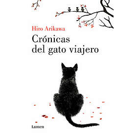 Crónicas del Gato Viajero The Travelling Cat Chronicles