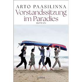 Vorstandssitzung im Paradies