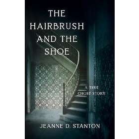 TheHairbrush and the Shoe