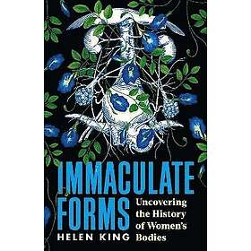 Helen King: Immaculate Forms
