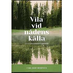 Carl Olof Rosenius: Vila vid nådens källa lilla husandaktsboken