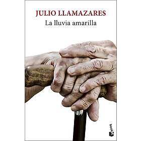 Julio Llamazares: La lluvia amarilla