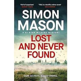 Simon Mason: Lost and Never Found