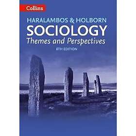 Sociology Themes and Perspectives